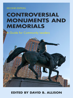 cover image of Controversial Monuments and Memorials